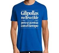 latostadora Camiseta Manga Corta Gilipollas No Lleva Tilde para Hombre - Azul Royal L - Ref. 634536-P