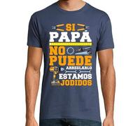 latostadora Camiseta Manga Corta Si Papá No Puede Arreglarlo Estamos Jodidos Regalo para Hombre - Denim L - Ref. 7519986-P