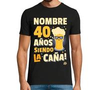 Latostadora Camiseta Personalizada 40 Años - Regalo Cumpleaños Hombre - Ideas y Regalos Originales - Camiseta 40 Años Siendo La Caña
