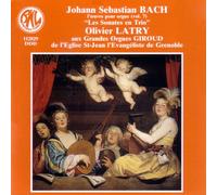 Latry,Olivier - Die Triosonaten,Bwv 525-530