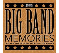 Latshaw Pops Orchestra - Big Band Memories