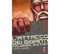 L'attacco dei giganti. Colossal edition (Vol. 1) (Planet manga)