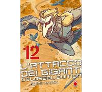L'attacco dei giganti. Colossal edition (Vol. 12) (Planet manga)