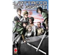 L'attacco dei giganti (Vol. 10) (Planet manga)