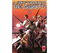 L'attacco dei giganti (Vol. 32) (Planet manga)