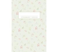 Latte Series 2 - Berry Vibes & Matcha Moments: Cute Gift 120 Page Notebook Journal for Friends Family and Latte Lovers