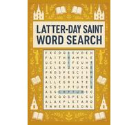 Latter-Day Saint Word Search Puzzle Book: Word Search Puzzles Featuring Scripture, Church History, Prophets, and More | 6x9 inches, 110 pages | 50+ ... Puzzles for Spiritual Growth and Relaxation
