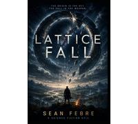 Lattice Fall: The Origin is the Key. The Fall is the Weapon.