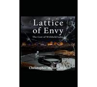 Lattice of Envy: The Cost of Withheld Love