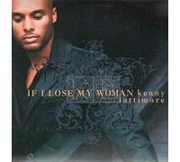 Lattimore, Kenny - If I Lose My Woman / Days Like This [Vinilo]