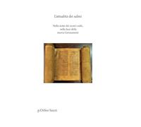 L'attualità dei Salmi. Nella notte dei nostri esilii, nella luce della nuova Gerusalemme