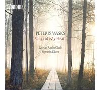 Latvian Radio Choir - Sigvards Kļava - Songs of My Heart