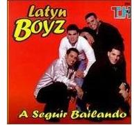 Latyn Boyz - A Seguir Bailando