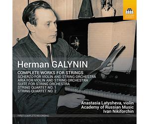 Latysheva & Nikiforchin - Galynin, Herman : Intégrale de L’oeuvre pour Cordes