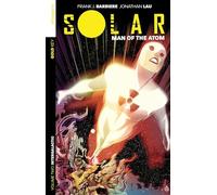 Lau, Jonathan - Solar: Man of the Atom Volume 2: Intergalactic (SOLAR MAN OF ATOM TP)