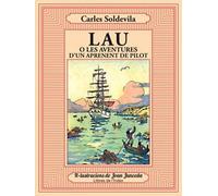 Lau o les aventures d'un aprenent de pilot (Fora de col·lecció)