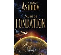 L'aube de Fondation: 2