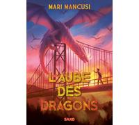 L'Aube des dragons