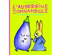 L'aubergine somnambule: Une enquête de l'inspecteur Lapou