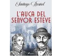 Lauca Del Senyor Esteve (ebook)