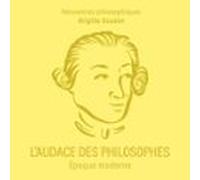 L'Audace Des Philosophes