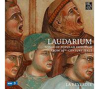 La Reverdie Laudarium: Songs of Popular Devotion from 14th-Century Italy (CD)