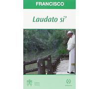 Laudato Si' (ENCÍCLICAS)