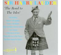 Lauder, Sir Harry - Road to The Isles
