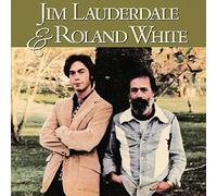 Lauderdale,Jim - Jim Lauderdale And Roland White