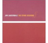 Jim Lauderdale – The Other Sessions – CD