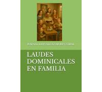 LAUDES DOMINICALES EN FAMILIA