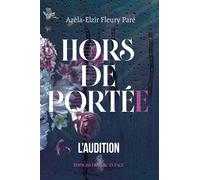 L'audition v 01 hors de portee