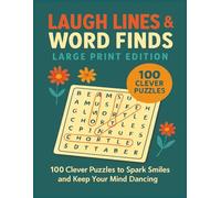 Laugh Lines & Word Finds Large Print Edition: 100 Clever Puzzles to Spark Smiles and Keep Your Mind Dancing (Terry's Puzzlers)