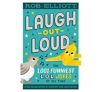 Laugh-Out-Loud: The 1,001 Funniest LOL Jokes of All Time: 22 (Laugh-Out-Loud Jokes for Kids, 22)