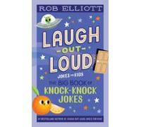 Laugh-out-loud: The Big Book Of Knock-knock Jokes (ebook)