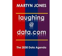 laughing@data.com: The 2030 Data Agenda