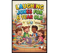 Laughing Jokes For 6 Year Old