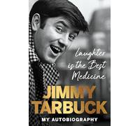 Laughter is the Best Medicine: My autobiography