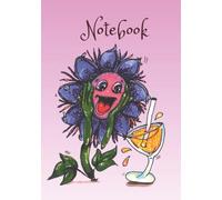 Laughter Juice Notebook: From The Laughter Garden Series