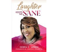 Laughter Keeps Me Sane