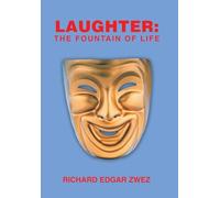 Laughter: The Fountain of Life