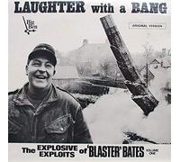Laughter With A Bang Volume 1 - Blaster Bates LP