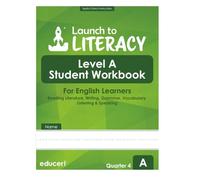 Launch to Literacy Level A: Student Workbook for English Learners - Informational & Opinion Text, Writing, Language, Vocabulary, Listening & Speaking (Quarter 4)