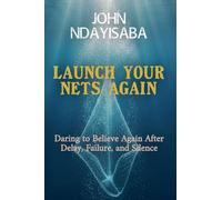 Launch Your Nets Again