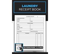 Laundry Receipt Book: Laundry Service Receipt Forms | Dry Cleaning Receipts Book | 50 Receipts
