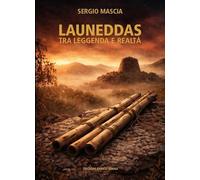 Launeddas tra leggenda e realtà