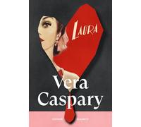 Laura: A compelling and pioneering classic of noir fiction from the mid-century's queen of the genre (Brief Encounters)