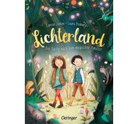 Laura Bednarski Carolin Lichterland 1. Die Suche nach dem magischen (Tapa dura)