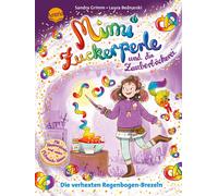 Laura Bednarski Mimi Zuckerperle und die Zauberbäckerei (2). Die ver (Tapa dura)
