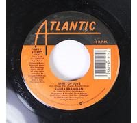 LAURA BRANIGAN 45 RPM SPIRIT OF LOVE / POWER OF LOVE